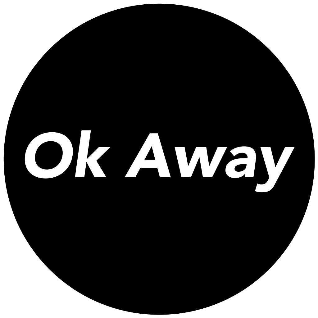 ok away